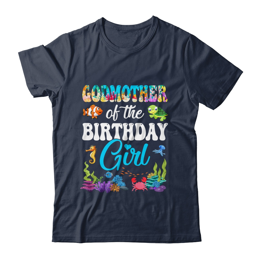 Godmother Of The Birthday Girl Sea Fish Ocean Aquarium Party Shirt & Hoodie | siriusteestore