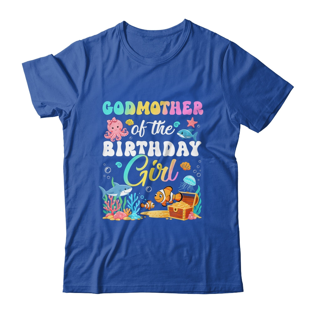 Godmother Of The Birthday Girl Sea Fish Ocean Aquarium Shirt & Hoodie | siriusteestore
