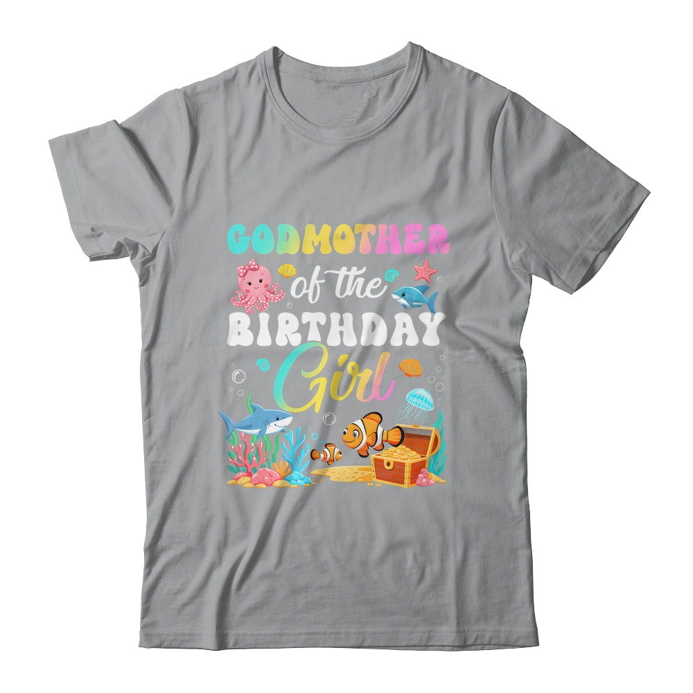 Godmother Of The Birthday Girl Sea Fish Ocean Aquarium Shirt & Hoodie | siriusteestore