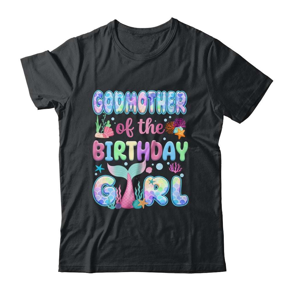 Godmother Of The Birthday Mermaid Girl Family Matching Party Shirt & Hoodie | siriusteestore