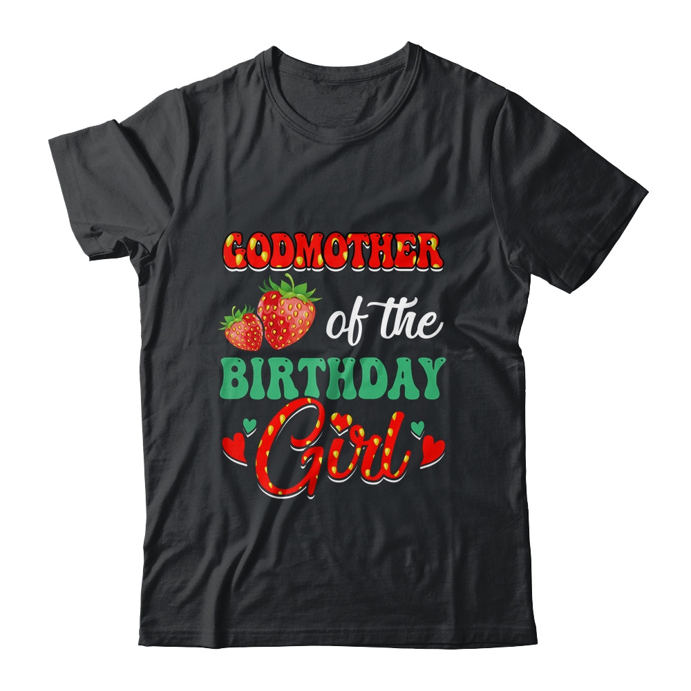 Godmother Of The Birthday Princess Strawberry Theme Party Shirt & Hoodie | siriusteestore