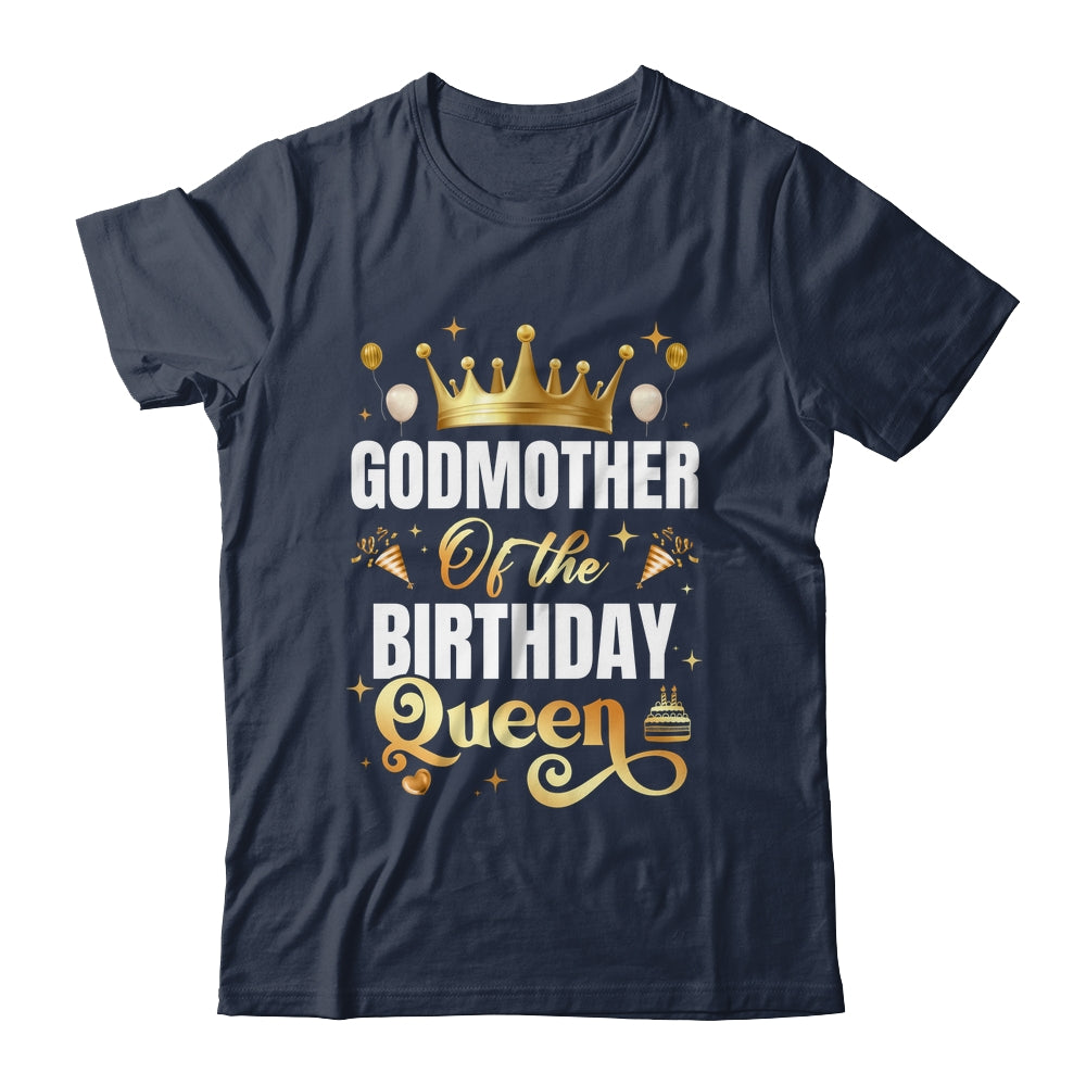 Godmother Of The Birthday Queen Funny Matching Birthday Party Shirt & Hoodie | siriusteestore