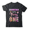 Godmother Of The Fairy One 1st Birthday Girl Party Decoration Shirt & Hoodie | siriusteestore
