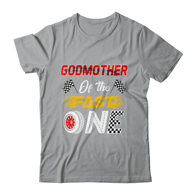 Godmother Of The Fast One 1st Birthday Race Car Family Shirt & Hoodie | siriusteestore