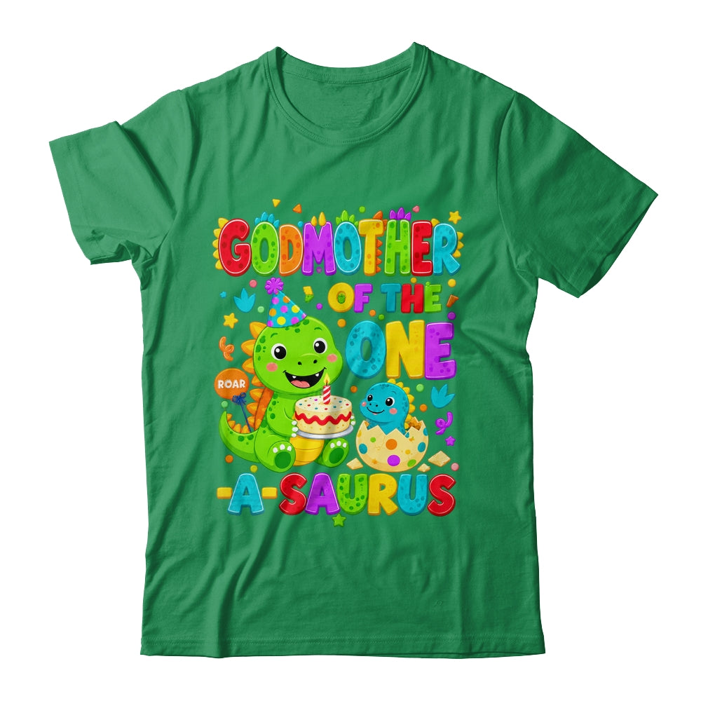 Godmother Of The One-A-Saurus 1St Birthday Boy T-Rex Dinosaur Shirt & Hoodie | siriusteestore