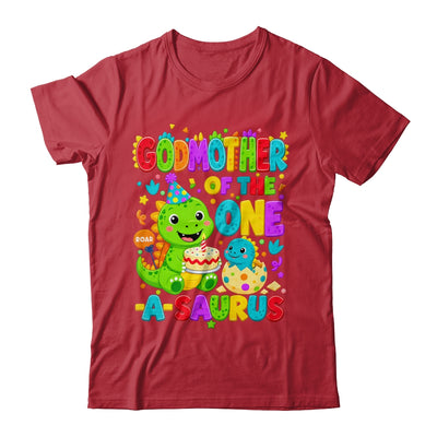 Godmother Of The One-A-Saurus 1St Birthday Boy T-Rex Dinosaur Shirt & Hoodie | siriusteestore