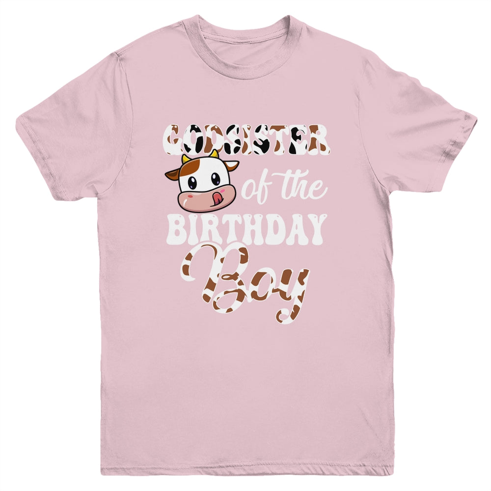 Godsister Of The Birthday Boy Cow Farm 1st Birthday Boy Youth Shirt | siriusteestore