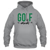 Golf Mom For Mothers Day Master Golf Golfing Golfer Women Shirt & Tank Top | siriusteestore