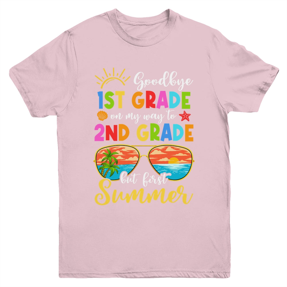 Goodbye 1st Grade Graduation To 2nd Grade Hello Summer Youth Shirt | siriusteestore