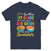 Goodbye 1st Grade Graduation To 2nd Grade Hello Summer Youth Shirt | siriusteestore