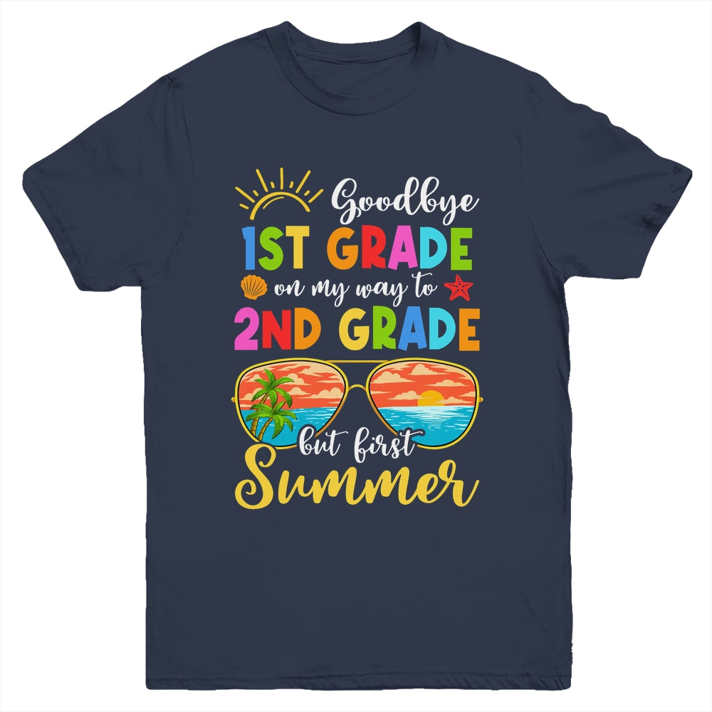 Goodbye 1st Grade Graduation To 2nd Grade Hello Summer Youth Shirt | siriusteestore