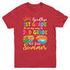 Goodbye 1st Grade Graduation To 2nd Grade Hello Summer Youth Shirt | siriusteestore