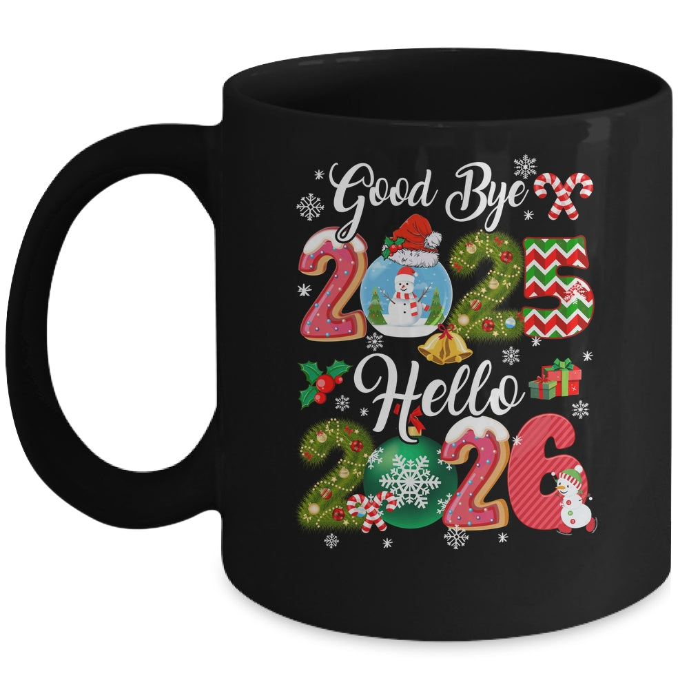 Goodbye 2026 Hello 2026 Happy New Year's Eve Christmas Xmas Mug | siriusteestore