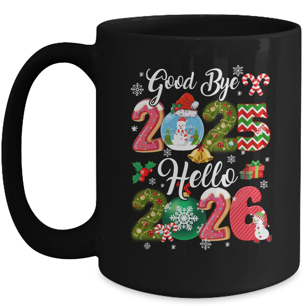 Goodbye 2026 Hello 2026 Happy New Year's Eve Christmas Xmas Mug | siriusteestore