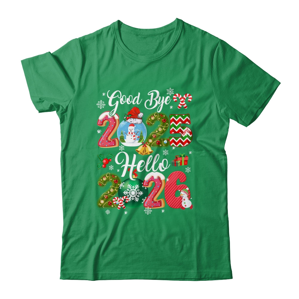 Goodbye 2026 Hello 2026 Happy New Year's Eve Christmas Xmas Shirt & Hoodie | siriusteestore