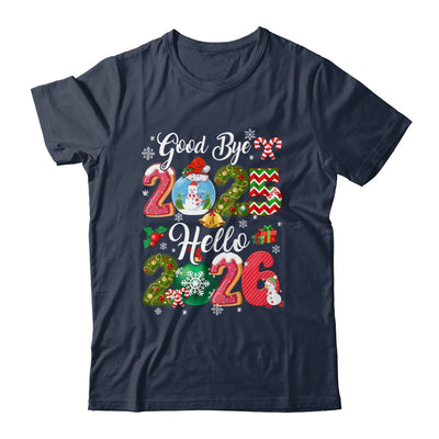 Goodbye 2026 Hello 2026 Happy New Year's Eve Christmas Xmas Shirt & Hoodie | siriusteestore