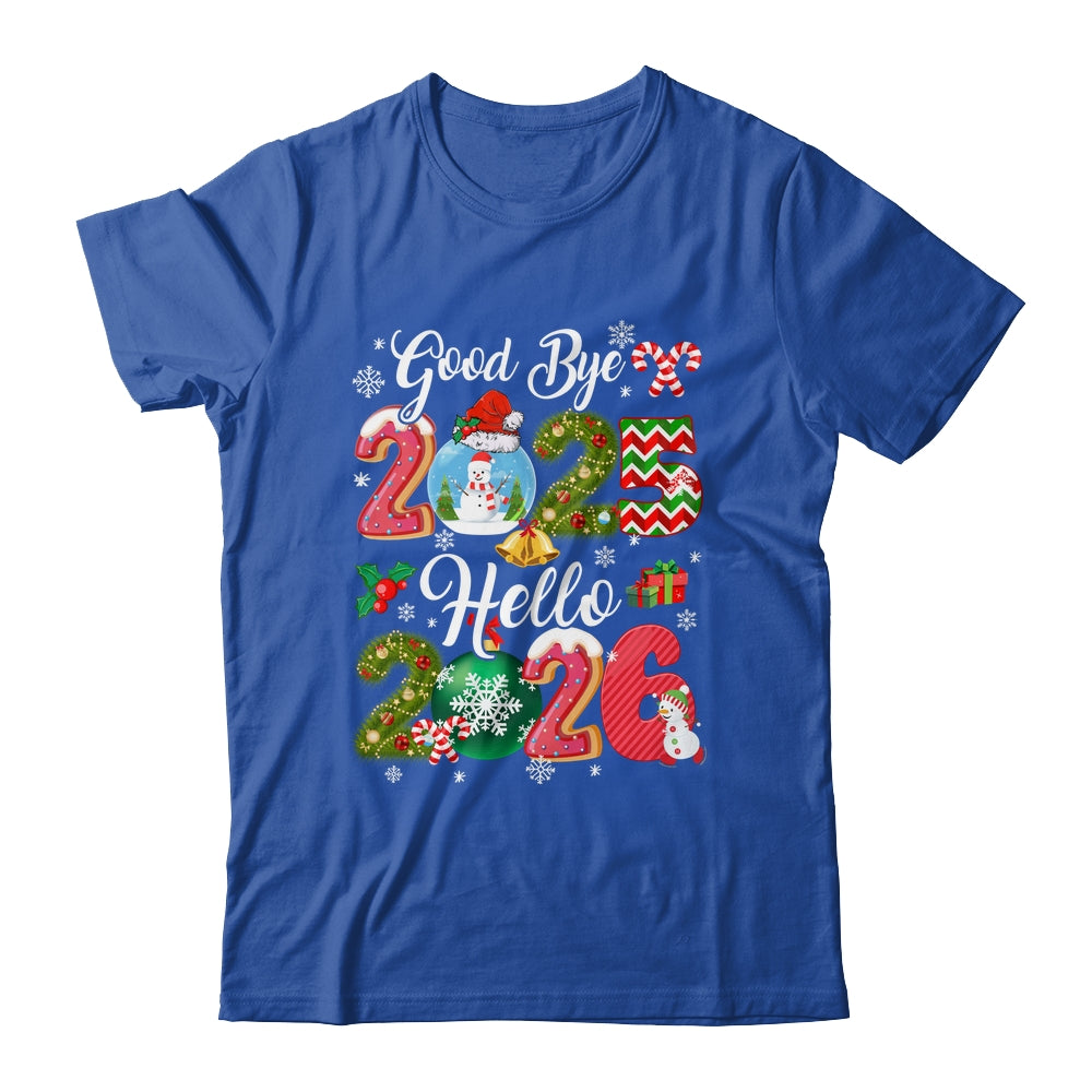 Goodbye 2026 Hello 2026 Happy New Year's Eve Christmas Xmas Shirt & Hoodie | siriusteestore