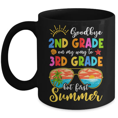 Goodbye 2nd Grade Graduation To 3rd Grade Hello Summer Mug | siriusteestore