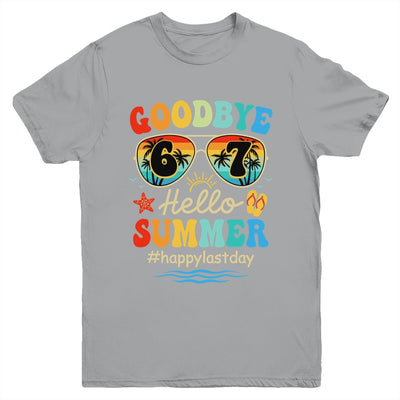 Goodbye 6 7 Hello Summer Last Day Of School Teacher Student Youth Shirt | siriusteestore
