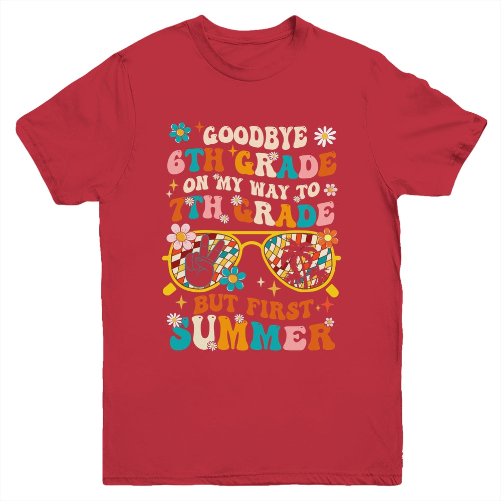 Goodbye 6th Grade Graduation To 7th Grade Hello Summer Kids Youth Shirt | siriusteestore