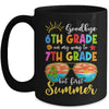 Goodbye 6th Grade Graduation To 7th Grade Hello Summer Mug | siriusteestore