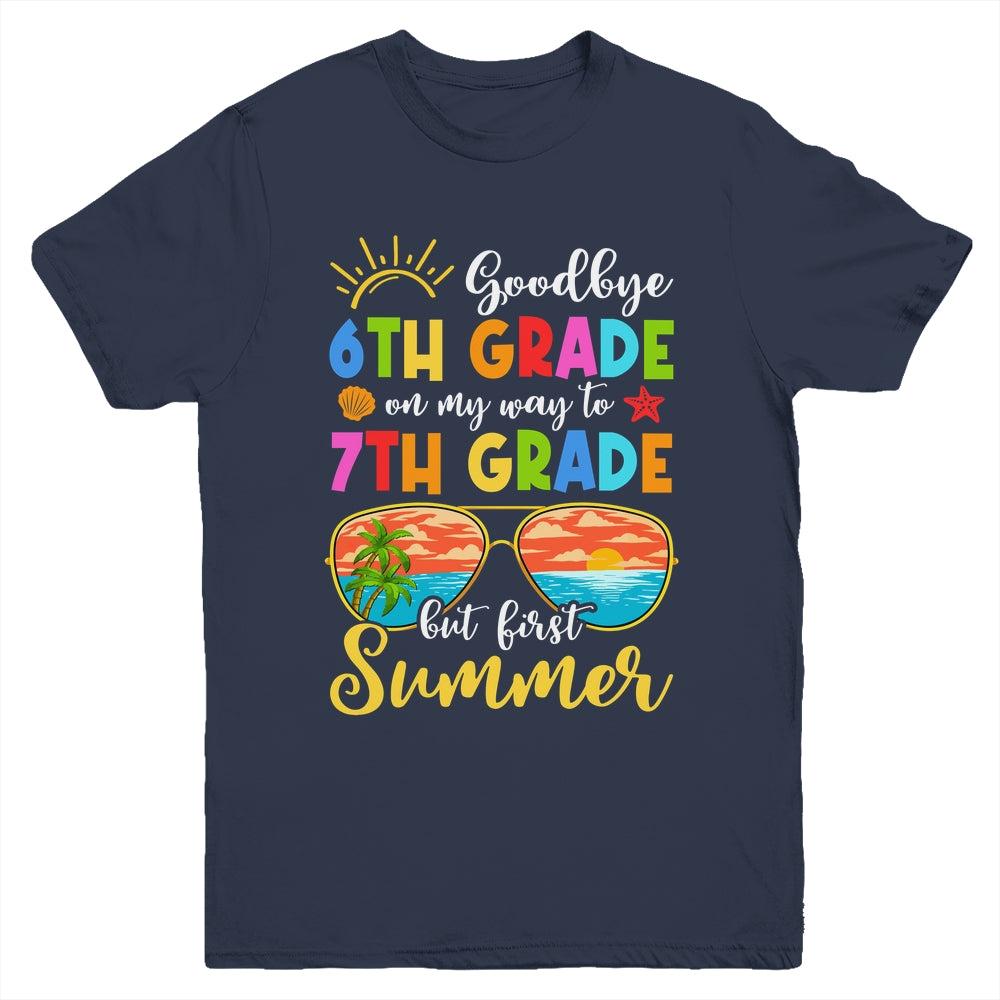 Goodbye 6th Grade Graduation To 7th Grade Hello Summer Youth Shirt | siriusteestore
