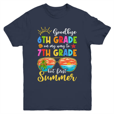 Goodbye 6th Grade Graduation To 7th Grade Hello Summer Youth Shirt | siriusteestore