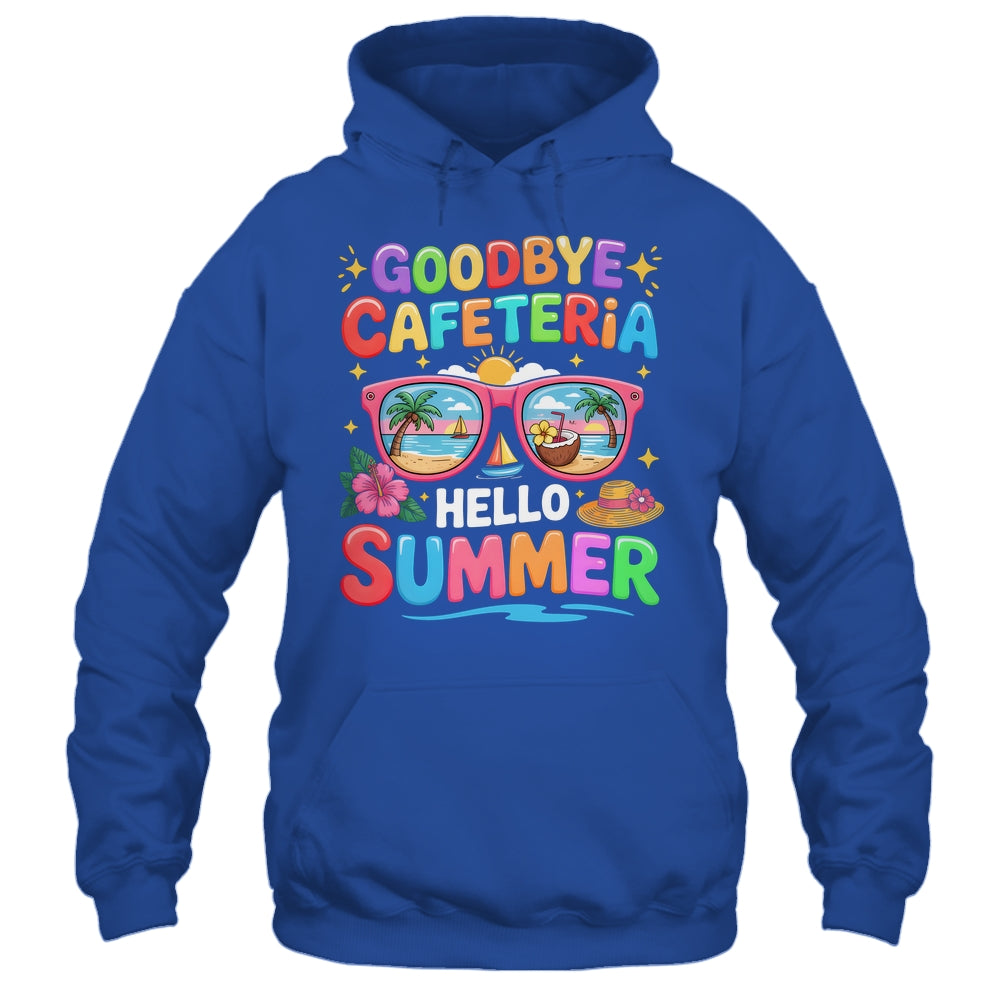 Goodbye Cafeteria Hello Summer End Of School Year Lunch Lady Shirt & Tank Top | siriusteestore