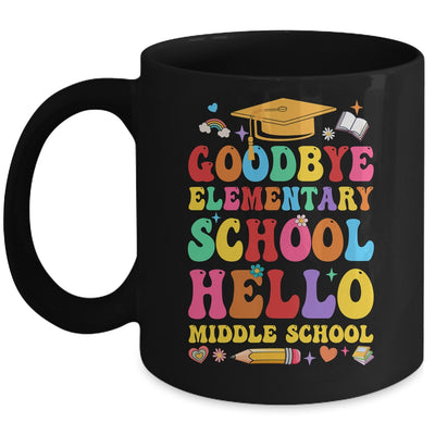 Goodbye Elementary Hello Middle School Graduation 2024 Mug | siriusteestore