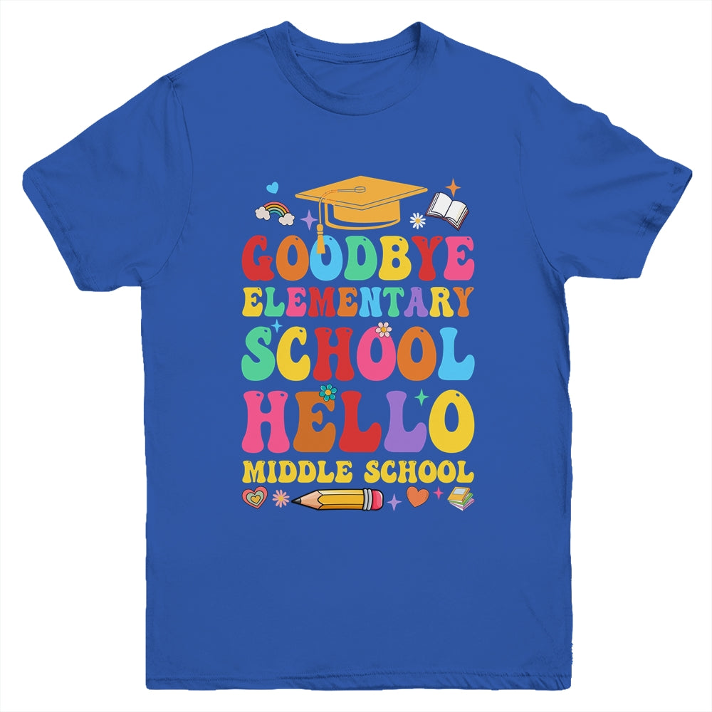 Goodbye Elementary Hello Middle School Graduation 2024 Youth Shirt | siriusteestore