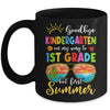 Goodbye Kindergarten Graduation To 1st Grade Hello Summer Mug | siriusteestore