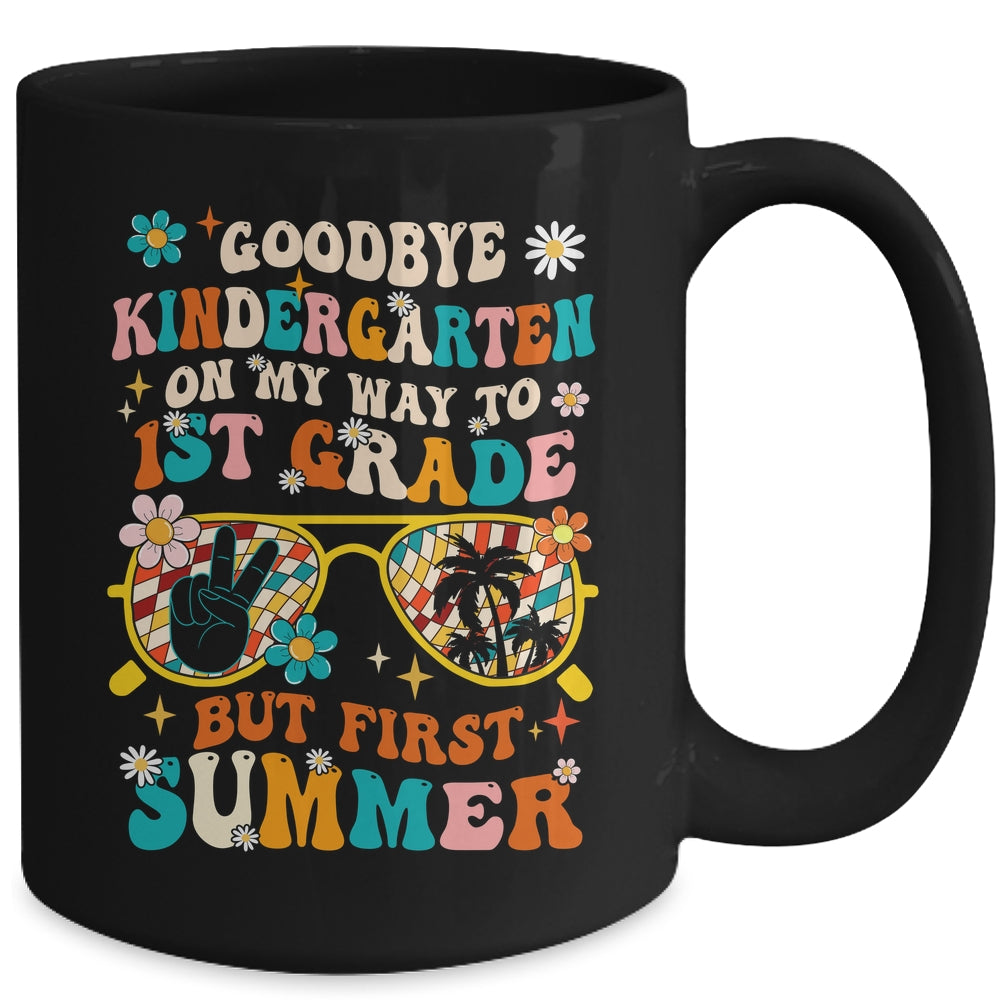 Goodbye Kindergarten Graduation To 1st Grade Summer  Kids Mug | siriusteestore