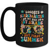 Goodbye Kindergarten Graduation To 1st Grade Summer  Kids Mug | siriusteestore