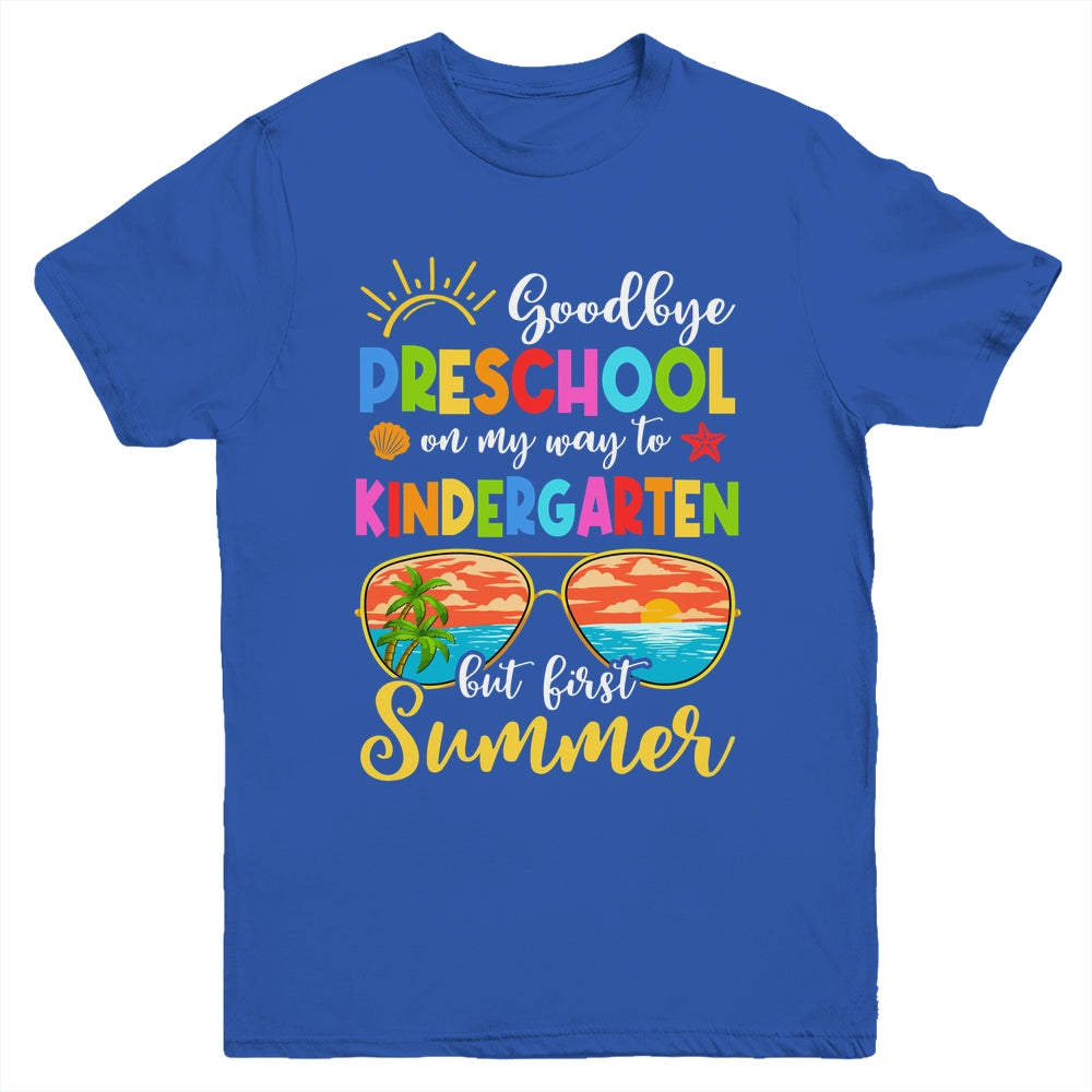 Goodbye Preschool Graduation To Kindergarten Hello Summer Youth Shirt | siriusteestore