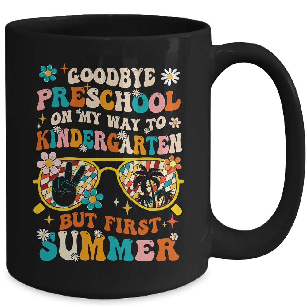Goodbye Preschool Graduation To Kindergarten Summer Kids Mug | siriusteestore