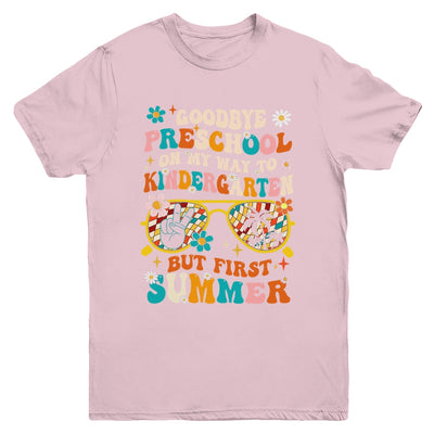 Goodbye Preschool Graduation To Kindergarten Summer Kids Youth Shirt | siriusteestore