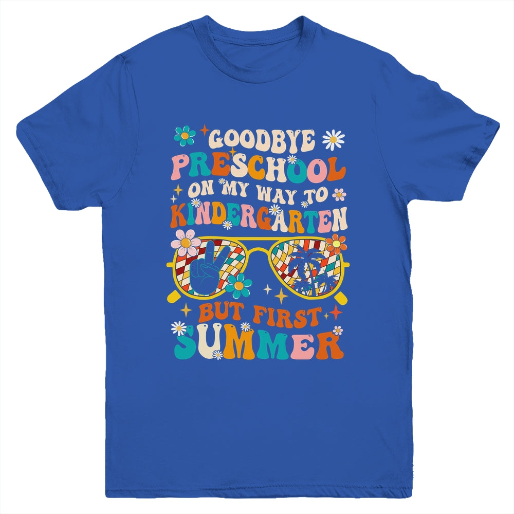 Goodbye Preschool Graduation To Kindergarten Summer Kids Youth Shirt | siriusteestore
