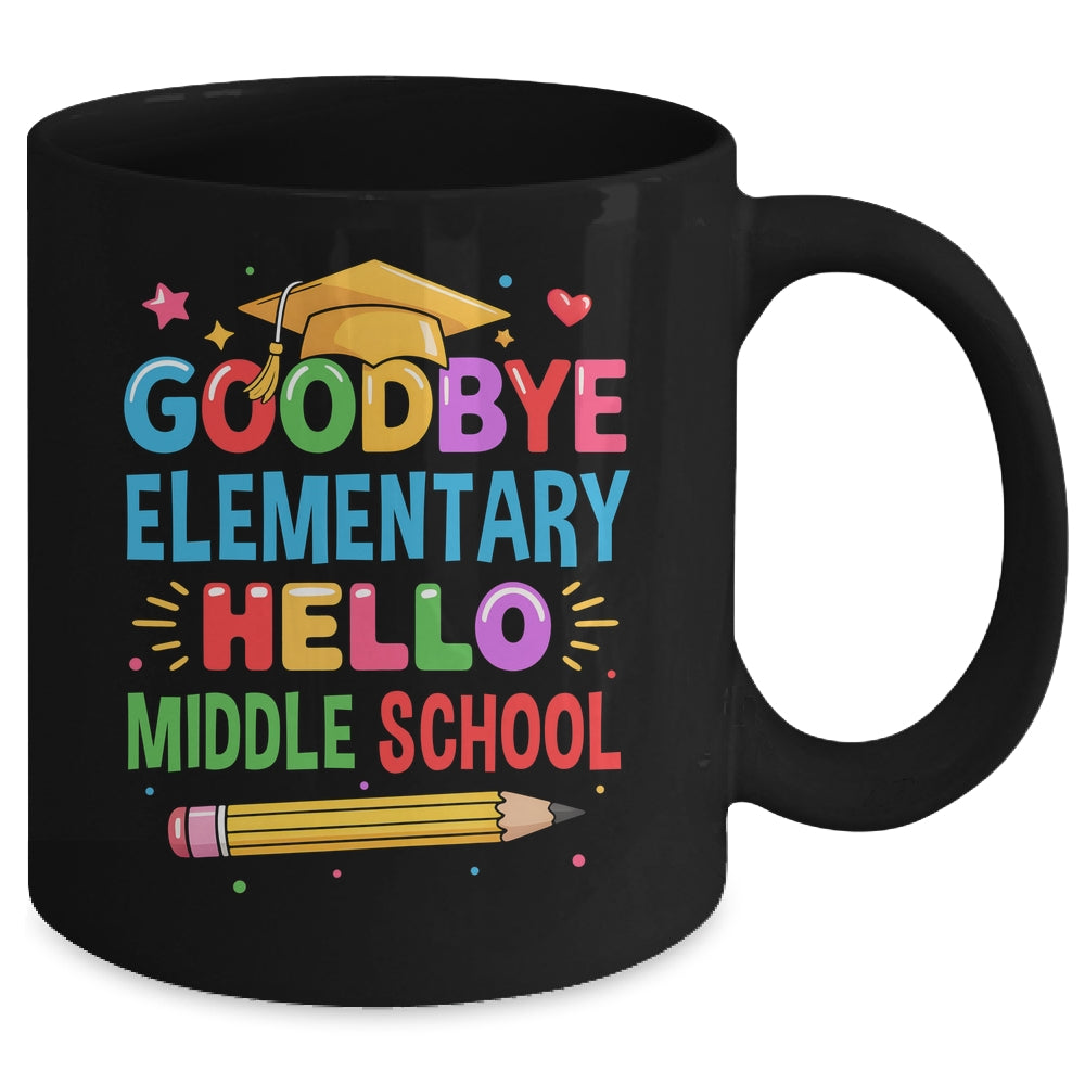 Graduation From Elementary To Middle School 2025 For Her Him Mug | siriusteestore