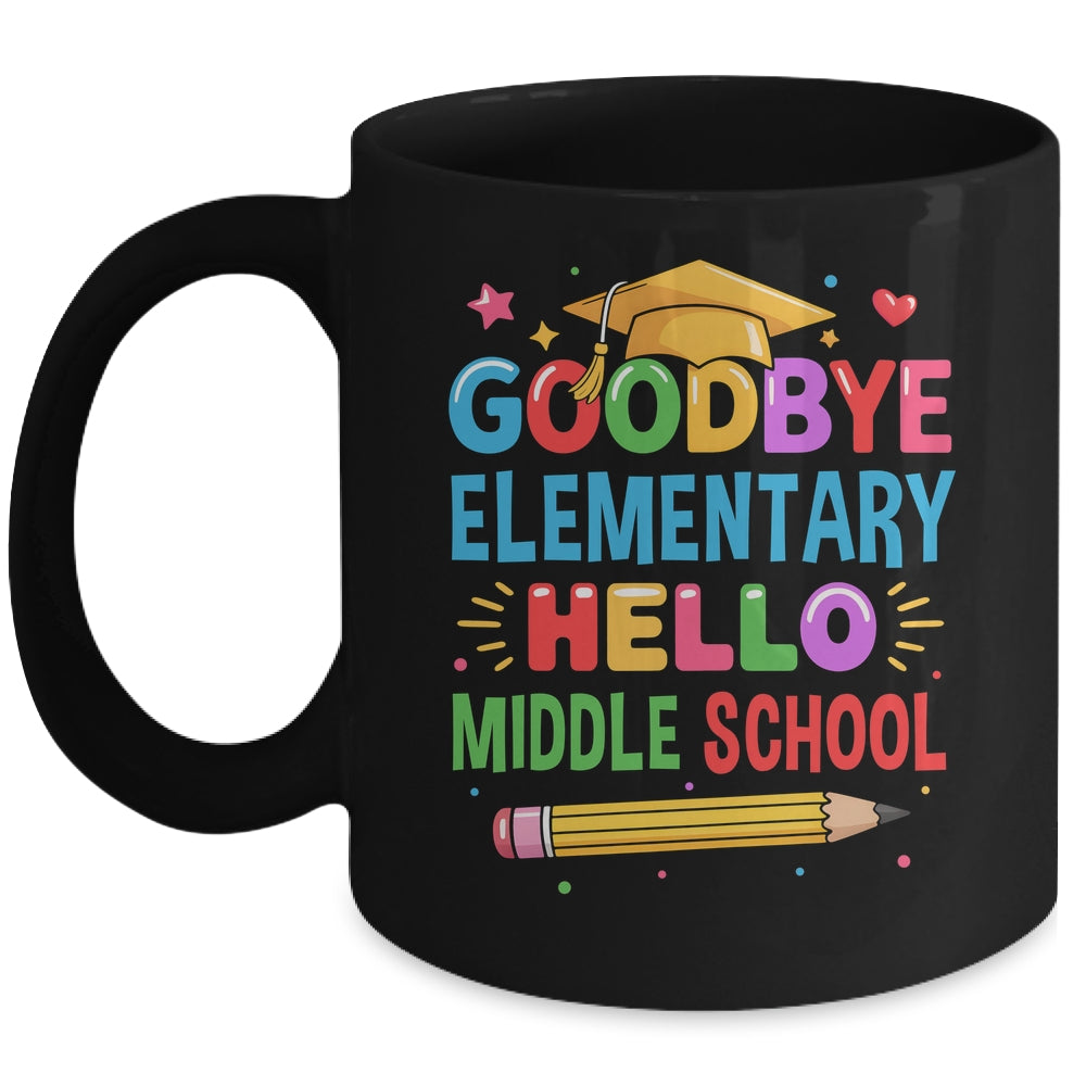 Graduation From Elementary To Middle School 2025 For Her Him Mug | siriusteestore