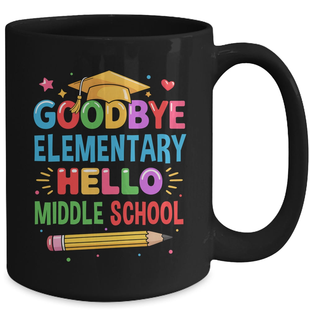 Graduation From Elementary To Middle School 2025 For Her Him Mug | siriusteestore