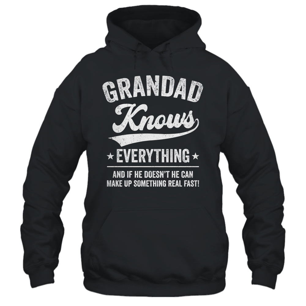 Grandad Knows Everything Fathers Day Birthday Christmas Shirt & Hoodie | siriusteestore