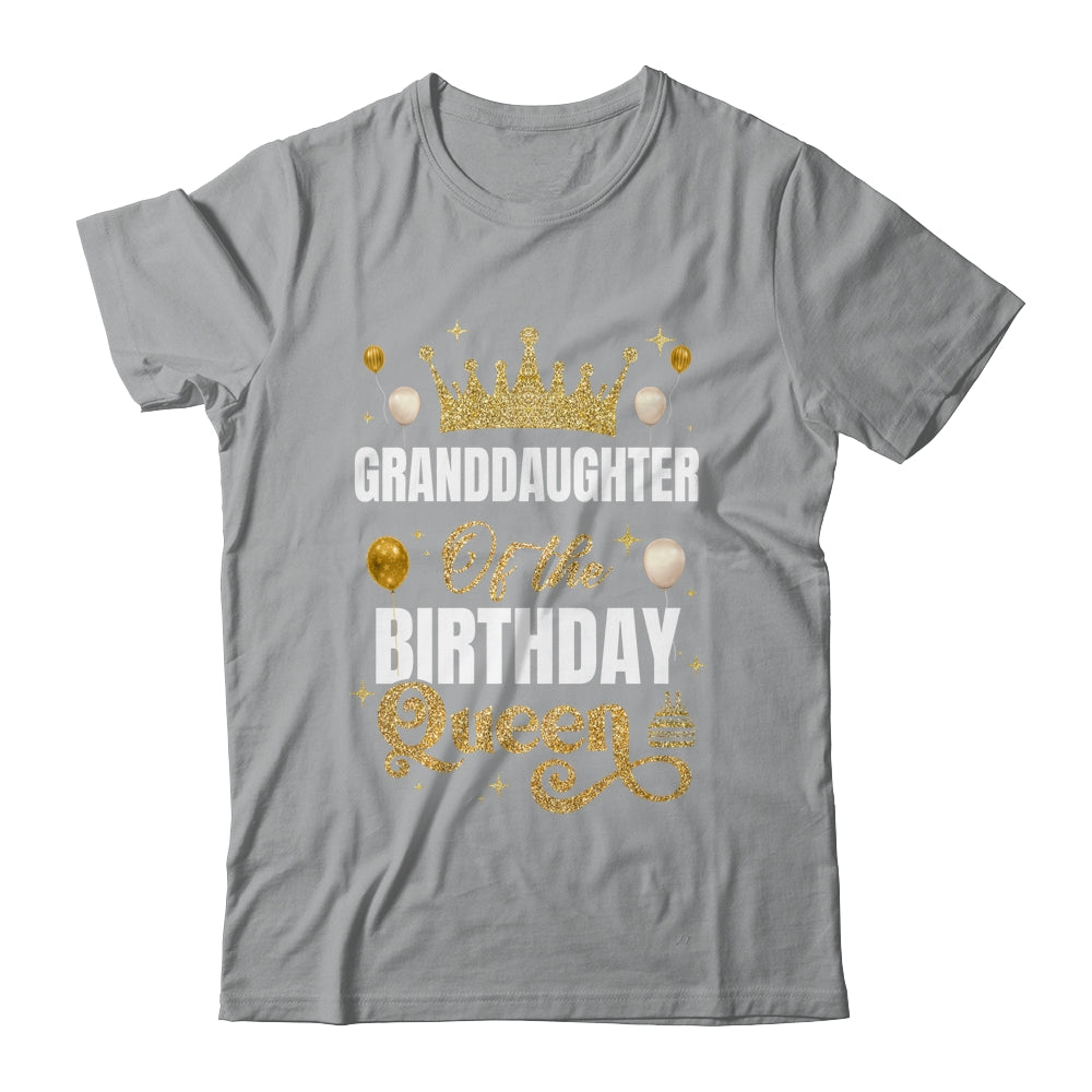 Granddaughter Of The Birthday Queen Women Girls Bday Party For Her Shirt & Hoodie | siriusteestore