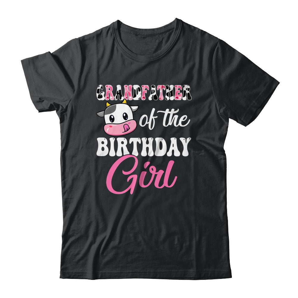 Grandfather Of The Birthday Girl Farm Cow 1st Birthday Girl Shirt & Hoodie | siriusteestore