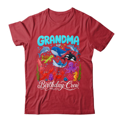 Grandma Birthday Crew Ocean Animals Birthday Under Sea Shirt & Hoodie | siriusteestore