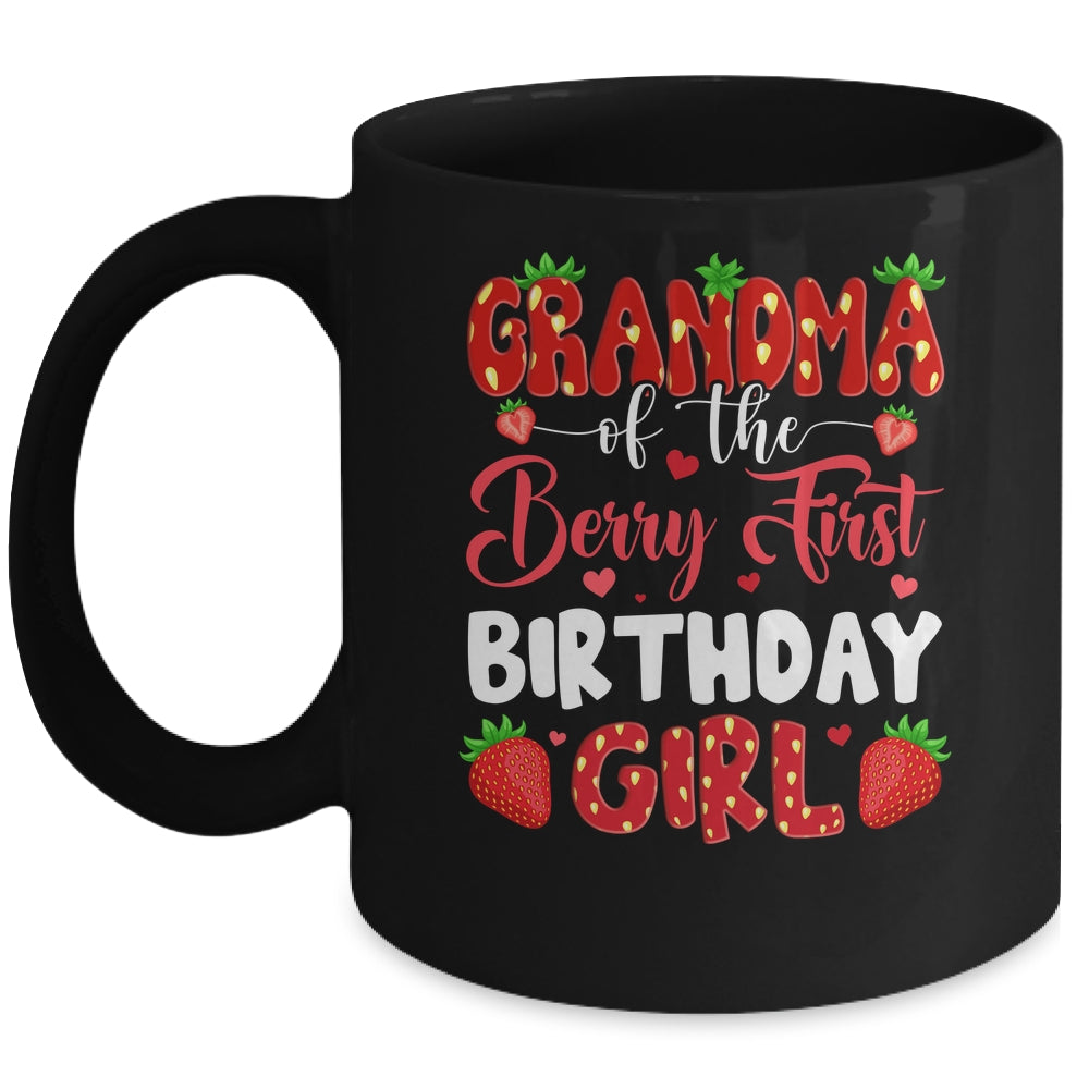 Grandma Of The Berry First Birthday Of Girl Strawberry Mug | siriusteestore