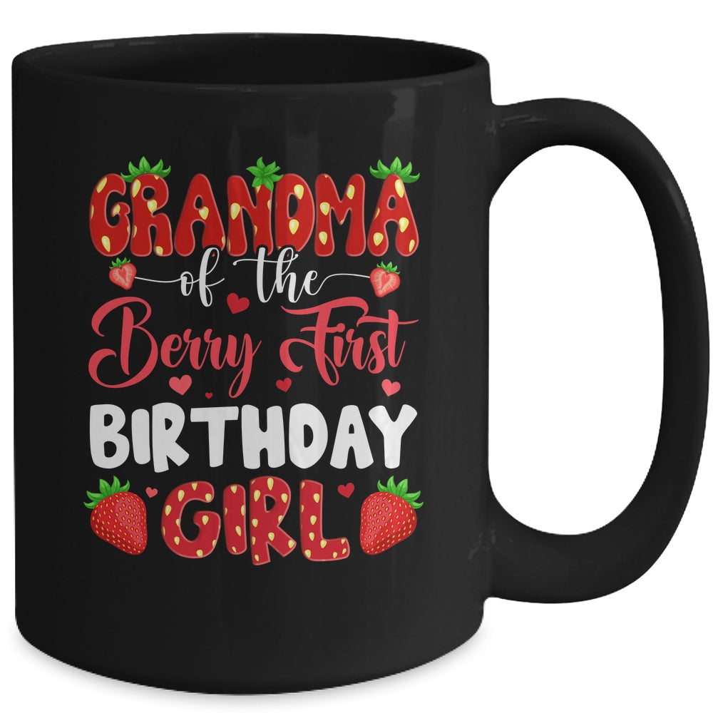 Grandma Of The Berry First Birthday Of Girl Strawberry Mug | siriusteestore