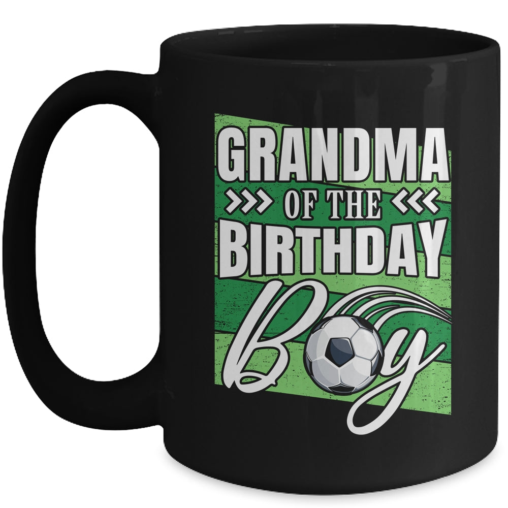Grandma Of The Birthday Boy Soccer Birthday Soccer Player Mug | siriusteestore