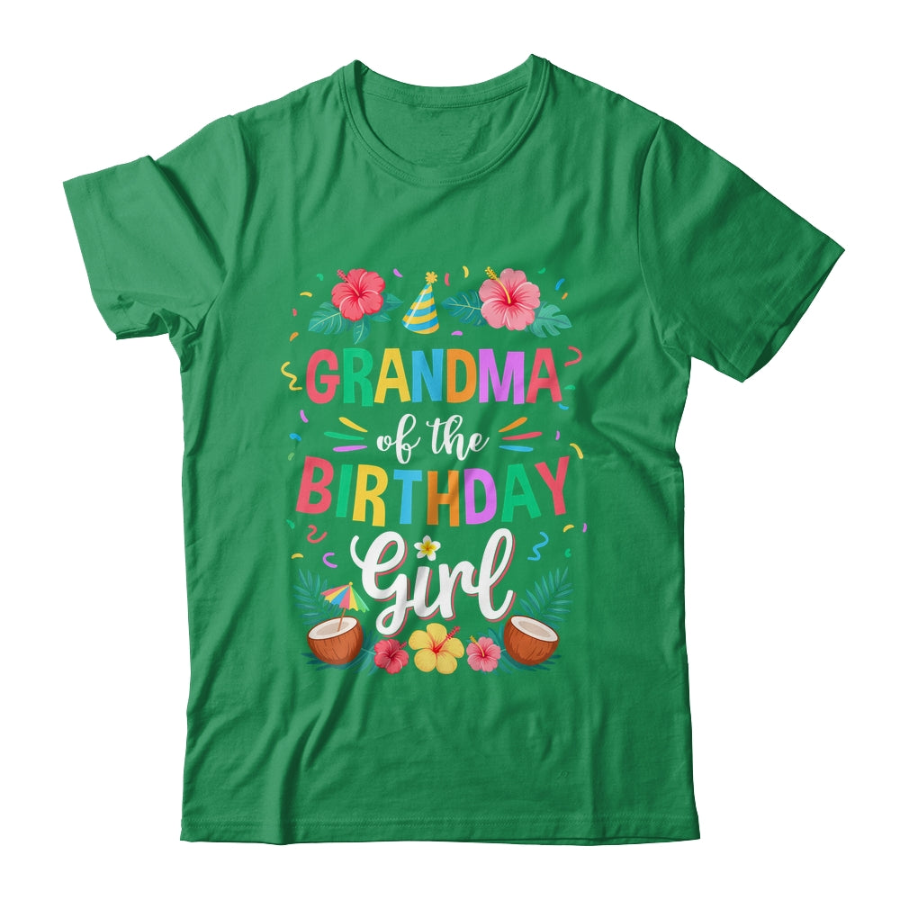 Grandma Of The Birthday Girl Aloha Hawaii Party 1st Birthday Shirt & Hoodie | siriusteestore