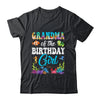 Grandma Of The Birthday Girl Sea Fish Ocean Aquarium Party Shirt & Hoodie | siriusteestore