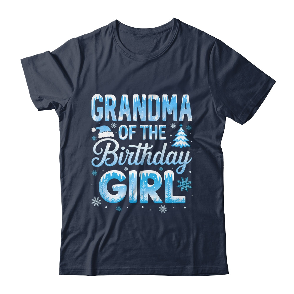 Grandma Of The Birthday Girl Snowflakes Winter Family Matching Shirt & Hoodie | siriusteestore